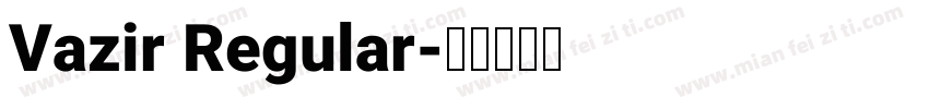 Vazir Regular字体转换